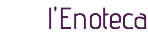 l'Enoteca